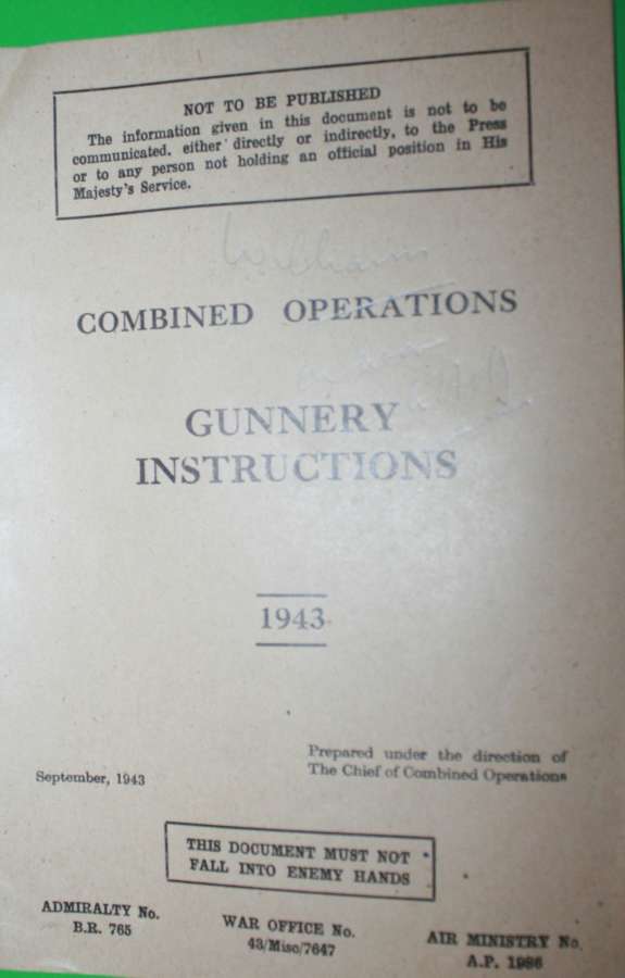 A COMBINED OPERATIONS MANUAL GUNNERY INSTRUCTIONS PAMPHLET