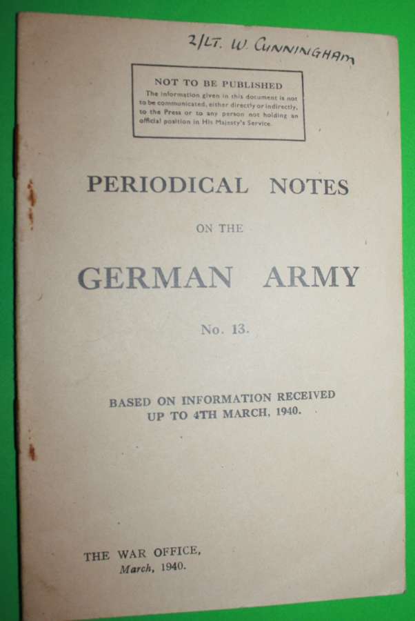 PERIODICAL NOTES ON THE GERMAN ARMY MARCH 1940