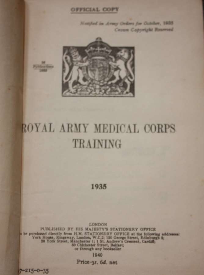 A 1940 DATED EDITION OF THE 1935 RAMC TRAINING MANUAL