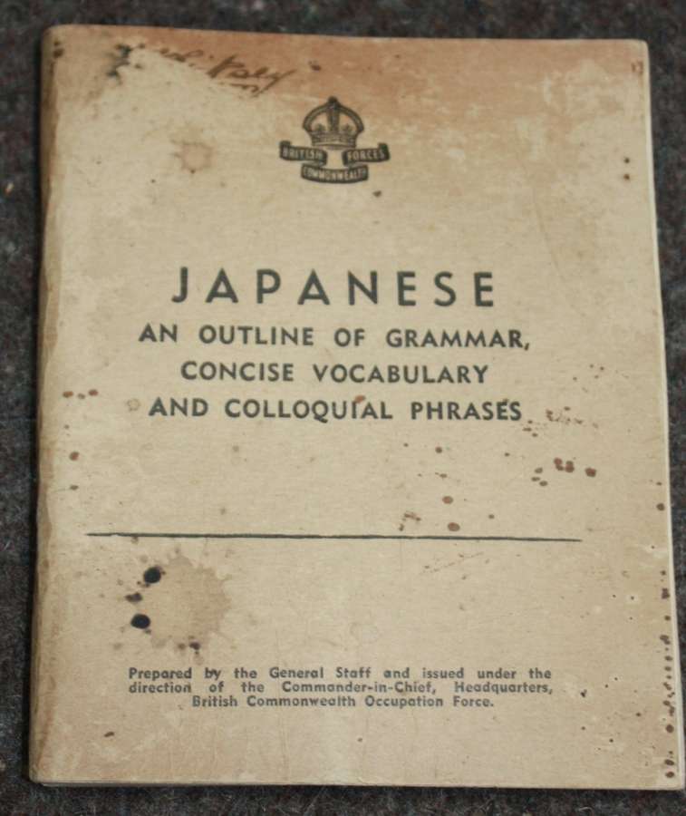 A 1946 ISSUE BRITISH COMMONWEALTH FORCES JAPANESE LANGUAGE BOOKLET