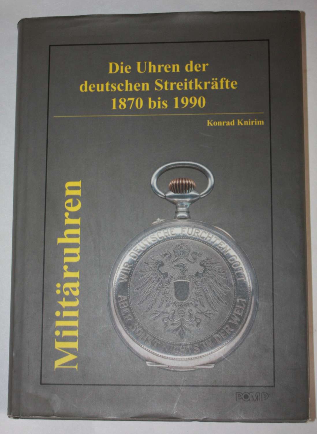 KONRAD KNIRIM WORLD RENOWNED BOOK ON GERMAN WATCHES 1870-1990